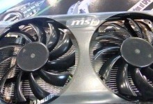 微星GTX460显卡的性能与特点（强大的游戏性能，领先的技术体验）